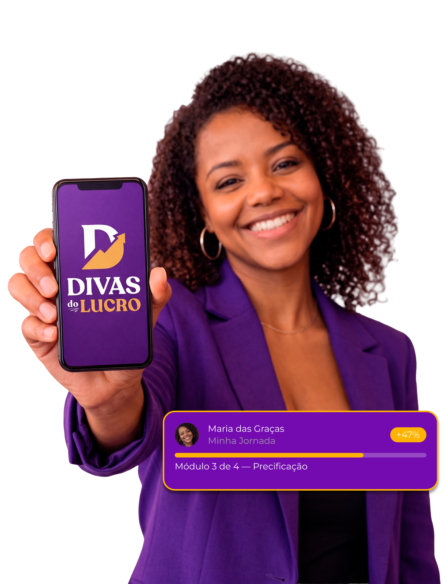 Empreendedora sorrindo segurando celular com o app Divas do Lucro